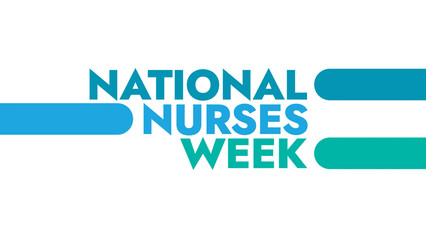 National Nurses Week colorful text typography on banner illustration great for wishing and celebrating national nurses week in may