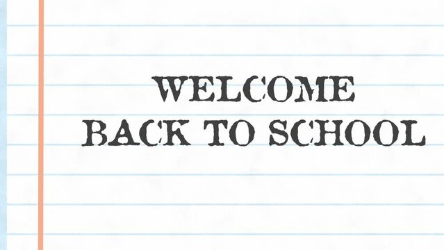 „Welcome back to school“ being written on a textbook textured background. School themed animation.
