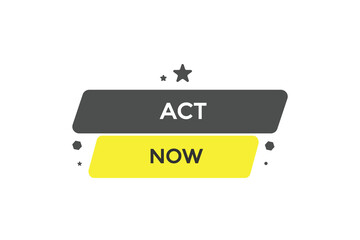 new website act now, click button learn stay stay tuned, level, sign, speech, bubble  banner modern, symbol,  click,