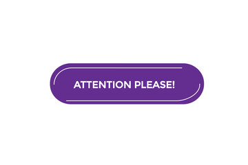 new website  attention please ,click button learn stay stay tuned, level, sign, speech, bubble  banner modern, symbol,  click,
