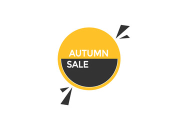 new website  autumn sale ,click button learn stay stay tuned, level, sign, speech, bubble  banner modern, symbol,  click,
