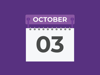 October  3 calendar reminder. 3 October  daily calendar icon template. Calendar 3 October  icon Design template. Vector illustration

