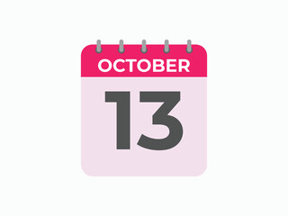 October  13 calendar reminder. 13 October  daily calendar icon template. Calendar 13 October  icon Design template. Vector illustration
