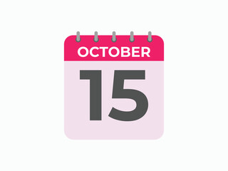 October  15 calendar reminder. 15 October  daily calendar icon template. Calendar 15 October  icon Design template. Vector illustration
