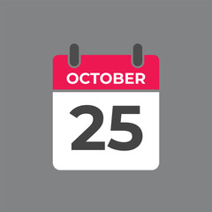 October  25 calendar reminder. 25 October  daily calendar icon template. Calendar 25 October  icon Design template. Vector illustration
