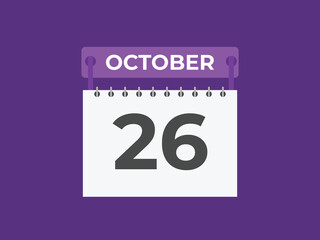 October  26 calendar reminder. 26 October  daily calendar icon template. Calendar 26 October  icon Design template. Vector illustration
