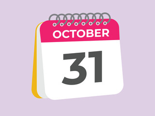 October  31 calendar reminder. 31 October  daily calendar icon template. Calendar 31 October  icon Design template. Vector illustration
