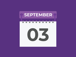 September  3 calendar reminder. 3 September  daily calendar icon template. Calendar 3 September  icon Design template. Vector illustration
