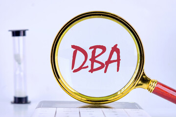 DataBase Administrator or doing business as abbreviation. DBA concept, DBA, inscription was found...