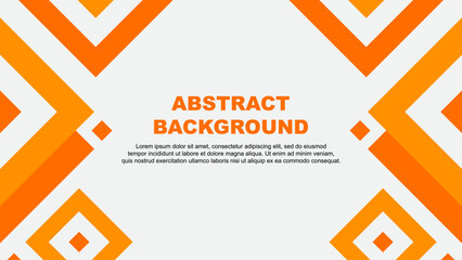 Abstract Background Design Template. Abstract Banner Wallpaper Vector Illustration. Orange Template