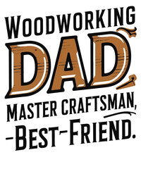 Woodworking Dad Design for t-shirt, mug, bag, stickers print