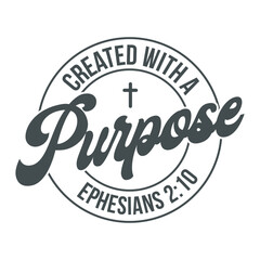 Created with a purpose