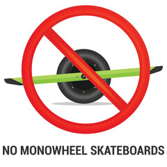 No monowheel skateboards allowed sign © Dow