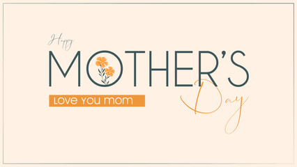 Happy Mother's Day Post and Greeting Card Design. Modern and Minimal Mother's Day Text and Background for Banner and Poster Vector Illustration