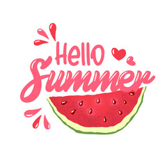 Vector illustration with hand drawn quote Hello Summer and watermelon slices isolated on white background. Design for greeting card, invitation template, banner and poster