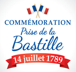 COMMEMORATION PRISE DE LA BASTILLE - 14 JUILLET - V2