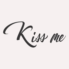 Kiss me lettering handdrawn card