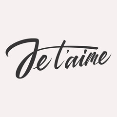 Je taime calligraphy lettering vector card
