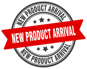 new product arrival stamp. new product arrival label on transparent background. round sign