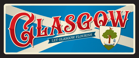 Glasgow Scottish city, town in Scotland. Vector travel plate or sticker, vintage tin sign, retro vacation postcard or journey signboard, luggage tag. Souvenir card with motto and coat of arms