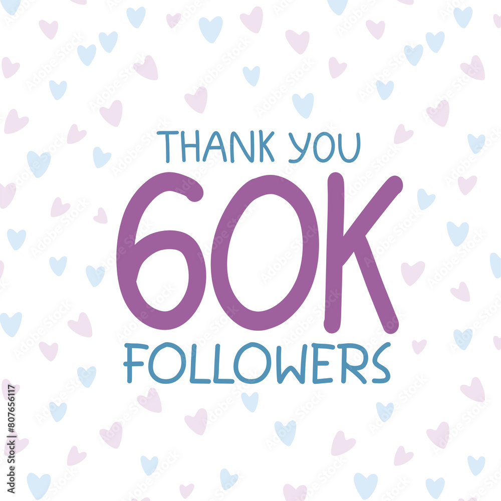 Wall mural Thank you 60K followers celebration banner design with pastel color hearts background  - Wall murals