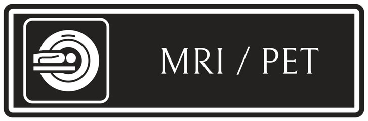 Magnetic resonance imaging (MRI) / Positron emission tomography (PET) sign