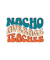 Teacher Svg Bundle, Retro Teacher Svg, Gift For Teacher, Wildflower Svg, Mental Health, Funny Teacher Svg, Teacher Life Svg, Svg File For Cricut,Retro Teacher SVG Bundle, Teacher Life svg, Retro Wavy 