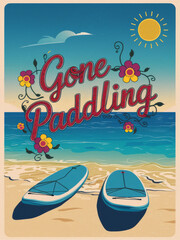 Gone Paddling: Bright Sun, Beach and Paddleboards Await Adventure