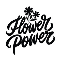 Flower power text lettering black handwritten logo on white 