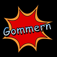 "Gommern" Stadt in Sachsen-Anhalt in der Bundesrepublik Deutschland; Wort, Schriftzug bzw. Text als Illustration, Rendering, Computergrafik im Comic-Style.