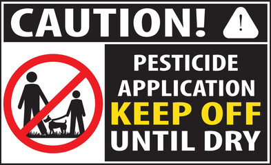 Pesticide application warning sign notice vector.eps