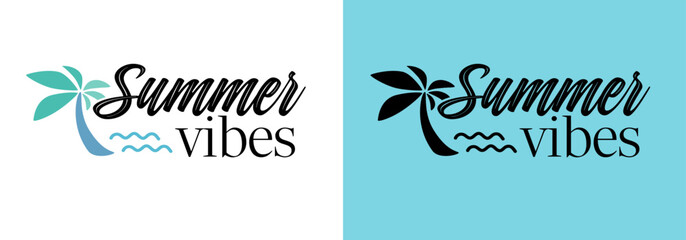 Summer vibes. Summer lettering. Summer time. Inscription for cards, posters, printing on T-shirts.
