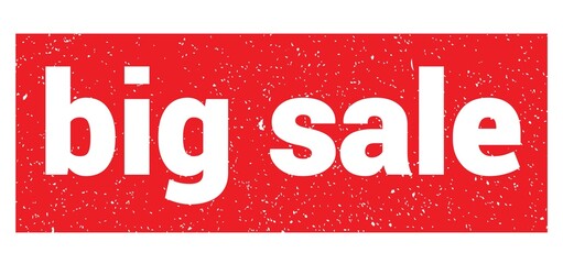 big sale text written on red stamp sign.