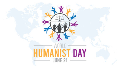 World Humanist Day observed every year in June. Template for background, banner, card, poster with text inscription.