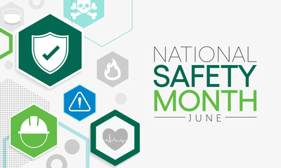 National safety month is celebrated every year in June to remind us the importance of safety and awareness of our surroundings. Vector illustration