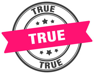 true stamp. true label on transparent background. round sign