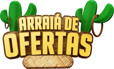 selo 3d varejo festa sao joao, arraia de ofertas descontos de festa junina no brasil © Wersiley