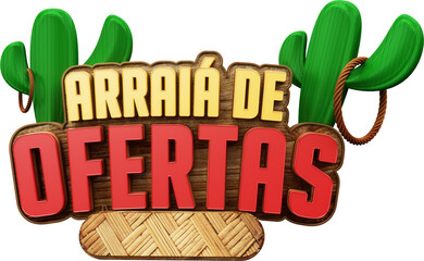 selo 3d varejo festa sao joao, arraia de ofertas descontos de festa junina no brasil © Wersiley