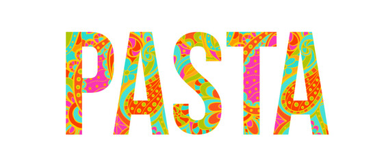 Fototapeta premium Pasta dish naming, isolated text design