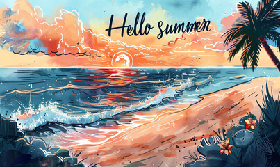 Hello summer watercolor illustration with beach and ocean. Artistic seaside sunset with text overlay. Summer vacation and travel concept. Design for greeting card, postcard, poster, invitation.