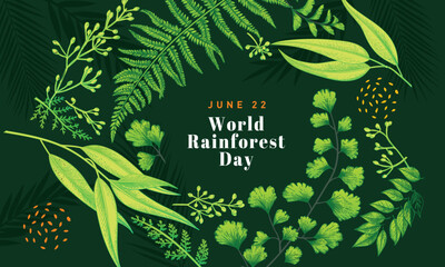 World Rainforest Day. Vector banner for social media, card, poster. Illustration with text World Rainforest Day, June 22. Tropical forest, jungle, exotic plants on a green background. / 2
