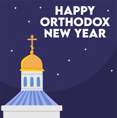 Fototapeta premium Happy Orthodox New Year to all Orthodox Christians