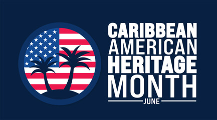 June is Caribbean American Heritage Month USA flag and palm tree background template. Holiday concept. use to background, banner, placard, card, and poster design template with text inscription