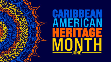 Obraz premium June is Caribbean American Heritage Month mandala background template design. Holiday concept. used to background, banner, placard, card, and poster design template.
