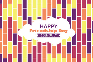 Happy Friendship Day 30 July Abstract Background for Your Graphic Resource