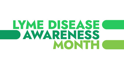 Lyme Disease Awareness Month colorful text typography on banner illustration great for raising awareness about lyme disease awareness month in may