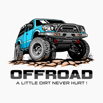 hand-drawn illustration of a blue offroad car with quote text. suitable for posters, logos, stickers, and t-shirts.