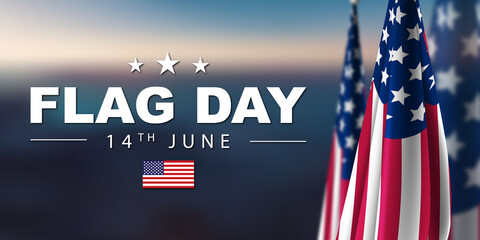 Flag Day, USA June 14th