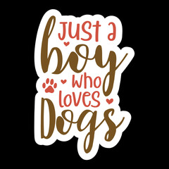 Just A Boy Who Loves Dogs