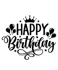 Happy Birthday typography design on plain white transparent isolated background for card, shirt, hoodie, sweatshirt, apparel, tag, mug, icon, poster or badge